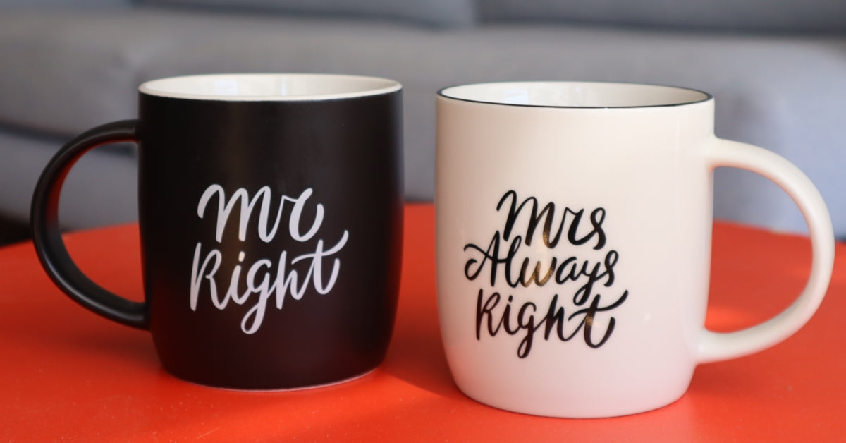 Mr. Right & Mrs. Always Right