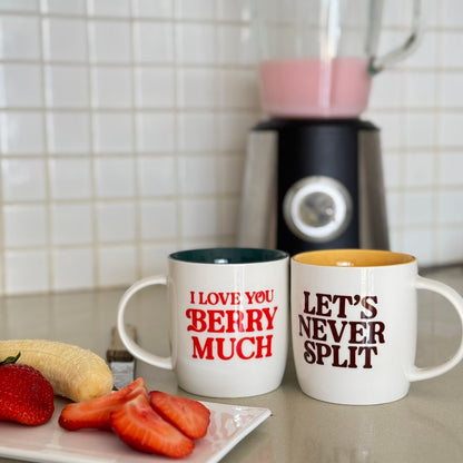 I Love You Berry Much &amp; Let’s Never Split Mug &amp; Coaster Set